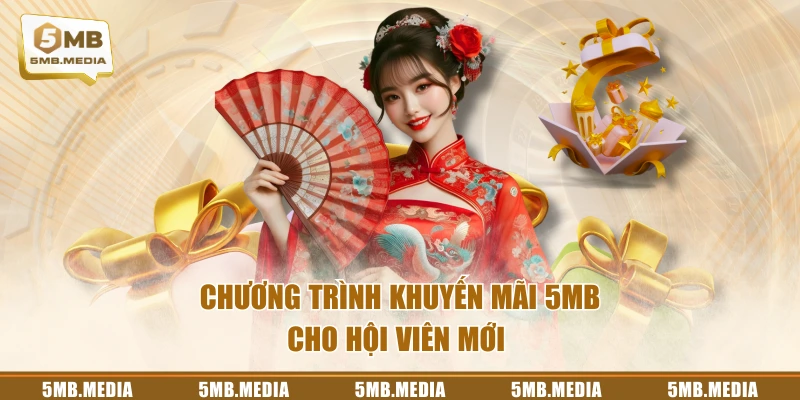 Chương trình khuyến mãi 5MB cho hội viên mới